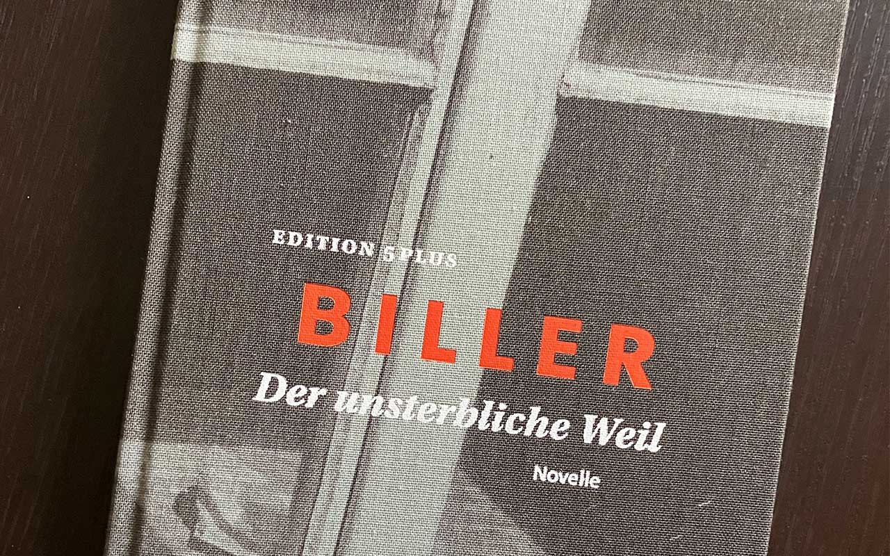 Der unsterbliche Weil
